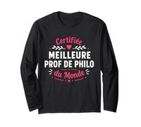 Humour Professeur Philosophie Meilleure Prof de Philo Manche Longue