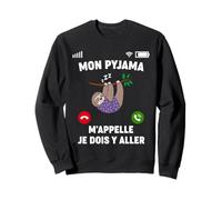 Humour Pyjama M'appelle | Animal Paresseux Nuit Dormir Sweatshirt