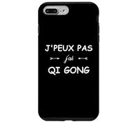 Humour Qi Gong J'peux Pas J'Ai Qi Gong Coque pour iPhone 7 Plus/8 Plus