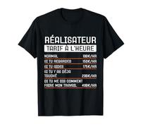 Humour Réalisateur tarif horaire Cadeau Métier Profession T-Shirt
