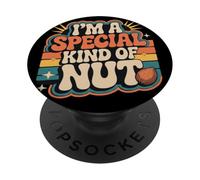 Humour rétro Humoristique avec Inscription « Im A Special Kind of Nut » PopSockets PopGrip Adhésif