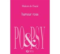 Humour rose Malcolm de Chazal (Auteur), Jean-Noël Baches (Illustration)