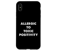 Humour Sarcastique Amusant Allergique à la positivité Toxique Coque pour iPhone XS Max