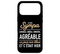 Humour Sarcastique Je suis Sympa agréable Un Jour sur Deux Coque pour iPhone 17 Pro Max