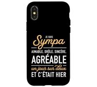 Humour Sarcastique Je suis Sympa agréable Un Jour sur Deux Coque pour iPhone X/XS
