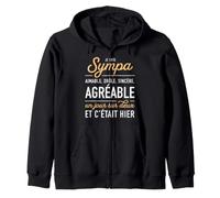 Humour Sarcastique Je suis Sympa agréable Un Jour sur Deux Sweat à Capuche
