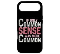 Humour Sarcastique - Si Seulement Le Bon Sens était Plus commun Coque pour iPhone Air