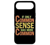 Humour Sarcastique - Si Seulement Le Bon Sens était Plus commun Coque pour iPhone Air