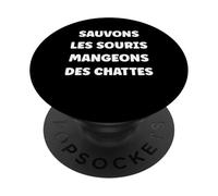 Humour Sauvons Les Souris mangeons des chattes PopSockets PopGrip Adhésif
