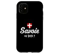 Humour Savoie, ou Bien ? Jeu de Mot Savoyard Ca va ou Bien ? Coque pour iPhone 11