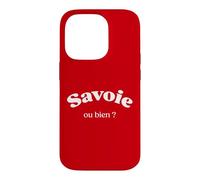 Humour Savoie, ou Bien ? Jeu de Mot Savoyard ça va ou Bien Coque pour iPhone 14 Pro
