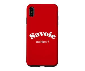 Humour Savoie, ou Bien ? Jeu de Mot Savoyard ça va ou Bien Coque pour iPhone XS Max