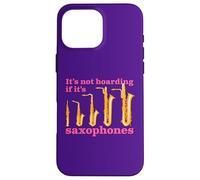 Humour Saxophone Drôle de Fierté Saxophoniste Collectionneur Coque pour iPhone 16 Pro Max