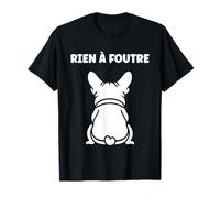 Humour Slogan Humoristique Simple Rien à Foutre T-Shirt