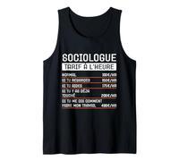 Humour Sociologue tarif horaire Cadeau Métier Profession Débardeur