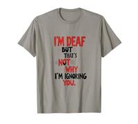 Humour sourd - Sensibilisation aux malentendants - Surdité amusante T-Shirt