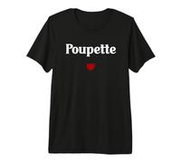 Humour surnom Poupette T-Shirt Haut de Gamme