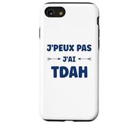 Humour tdah Super hyperactivité Humour j'peux Pas J'Ai Tdah Coque pour iPhone SE (2020) / 7/8