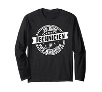 Humour Technicien Cadeau Métier t-shirt Profession Manche Longue