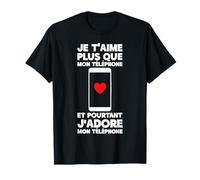 Humour Téléphone Cadeau Drôle Ado Copain Copine Amour T-Shirt