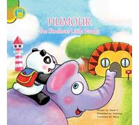 HUMOUR the Studious Little Panda: A Heartwarming Story of Curiosity, Kindness, and the Lessons We Learn Along the Way