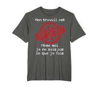 Humour Travail Top Secret | Humour Collègue Métier Boulot T-Shirt