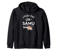 Humour Urgences Secours Médical J'peux Pas J'Ai Samu Sweat à Capuche