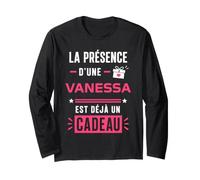 Humour Vanessa Citation Blague personnalisé prénom Vanessa Manche Longue