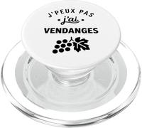 Humour vin Vigneron Raisin récolte J'peux Pas J'Ai Vendanges PopSockets PopGrip pour MagSafe