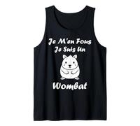 Humour Wombats Animal Drole Je m'en Fous Je suis Un Wombat Débardeur