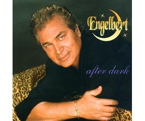 Humperdinck, Engelbert - After Dark