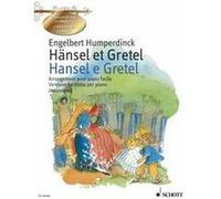 Humperdinck Engelbert / Heumann Hans-Gunter Hansel Et Gretel (Fr/Ital.) - Piano Facile G