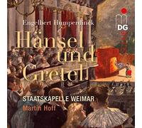 HUMPERDINCK ENGLEBER - HANSEL GRETEL - SAC2 - G4z