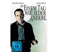 Humphrey Bogart,Richard Eyer,Dewey Martin - An Einem Tag Wie Jeder Andere