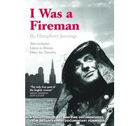 Humphrey Jennings - Humphrey Jennings - I Was a Fireman [Import anglais]