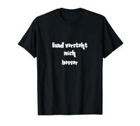 Hund versteht Mich Besser T-Shirt