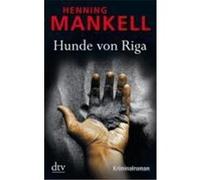 Hunde von Riga Mankell, Henning (Auteur)