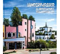 Hundertwasser Architektur & Philosophie - Bad Blumau