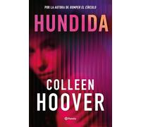 Hundida: La esperada nueva novela de Colleen Hoover