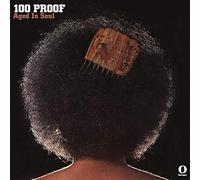 Hundred Proof Aged in Soul - 100 Proof [Import]