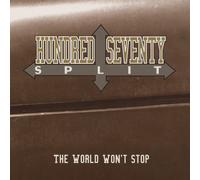 Hundred Seventy Split The World Won't Stop (CD) Album