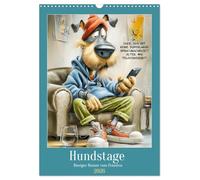 Hundstage. Bissiger Humor vom Feinsten (Wandkalender 2026 DIN A3 hoch), CALVENDO Monatskalender: Ein urbaner Cartoon-Kalender, in dem Hunde mit zu ... großen Portion Sarkasmus durchs Jahr streunen