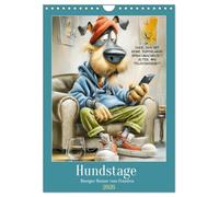Hundstage. Bissiger Humor vom Feinsten (Wandkalender 2026 DIN A4 hoch), CALVENDO Monatskalender: Ein urbaner Cartoon-Kalender, in dem Hunde mit zu ... großen Portion Sarkasmus durchs Jahr streunen