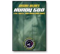 Hundy 500 Greg Wilson, DVD
