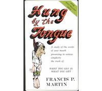 [(Hung by the Tongue)] [By (author) Francis Martin] published on (August, 1996)
