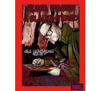Hung, Drawn and Slaughtered: The Underground Art Of Martin Trafford