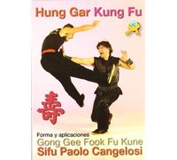 HUNG GAR KUNG FU