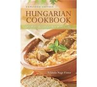 Hungarian Cookbook Old World Recipes for New World Cooks by Yolanda Fintor Yolanda Nagy Fintor (Auteur)