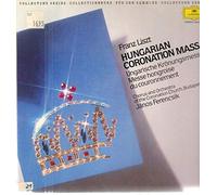 Hungarian Coronation Mass - Franz Liszt - Chorus And Orchestra Of The Coronation Church, Budapest, János Ferencsik LP