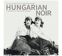 Holiday, Billy – Hungarian Noir – Import